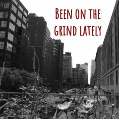 Jack Keenan - Been On The Grind Lately  (original)