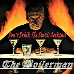 Don't Drink The Devils Cocktail