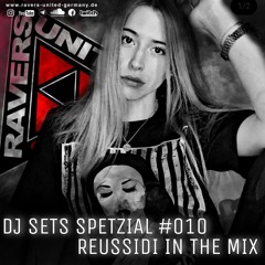DJ SET SPECIAL #010 | REUSSIDI in the Mix