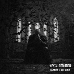 MENTAL DISTORTION - AWAKENING OF THE SHADOW