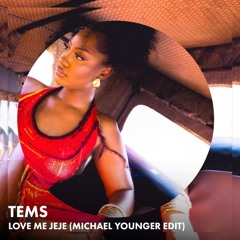 Love Me JeJe (Michael Younger Edit) (SNIPPET DWL LINK IN BIO)