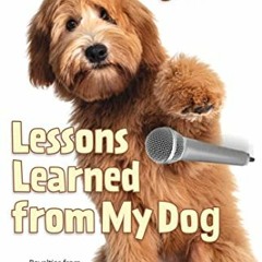 [% Chicken Soup for the Soul, Lessons Learned from My Dog [Ebook%