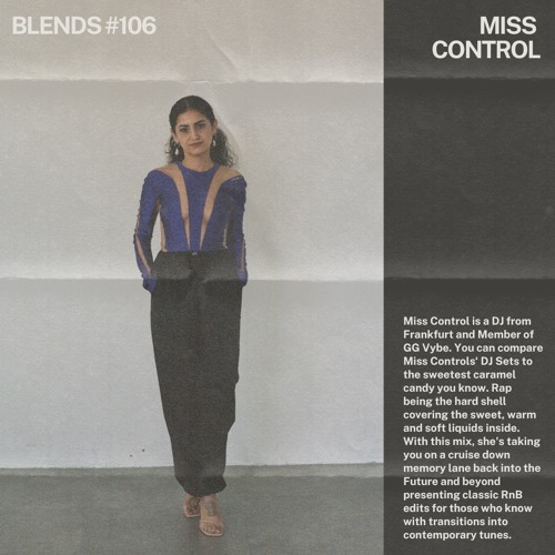 Blends #106 | ft. MISS CONTROL