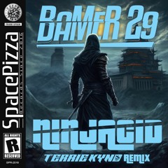 Bamer 29 - Ninjacid (TERRIE KYND Remix) [Out Now]
