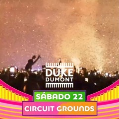 Duke Dumont @ circuitGROUNDS, EDC Mexico 2025-02-22