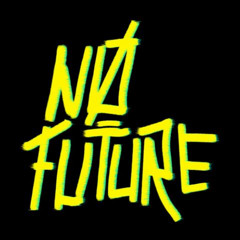 no future