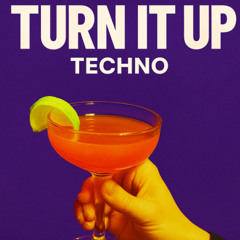 Turn It Up