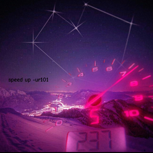 speed up