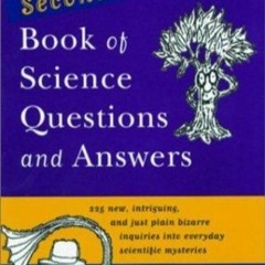 ✔pdf⚡ The New York Times Second Book of Science Questions and Answers: 225 New,