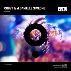Deeper (feat. Danielle Simeone) (Original Mix)