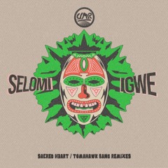 Selomi - Igwe (Tomahawk Bang Remix) [United Music Records]