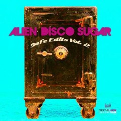 Alien Disco Sugar - (Here Comes) The Bull (El Matador Edit)
