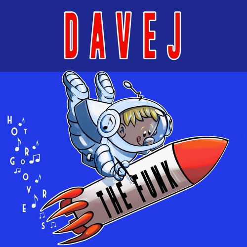 The Funk BY DaveJ 🇬🇧 (HOT GROOVERS)