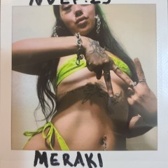 Nomadic Vibes EP 23: Meraki