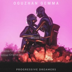 Oguzhan Gemma - Sytrus [Progressive Dreamers Records]
