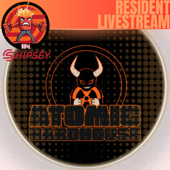 Shipsey - Atomic Live - Sarah & Steveo Fundraiser [Hard House]