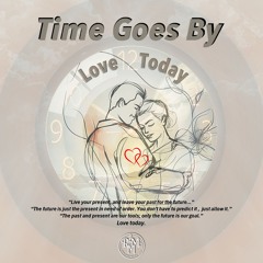 Time Goes By