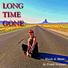 Long Time Gone