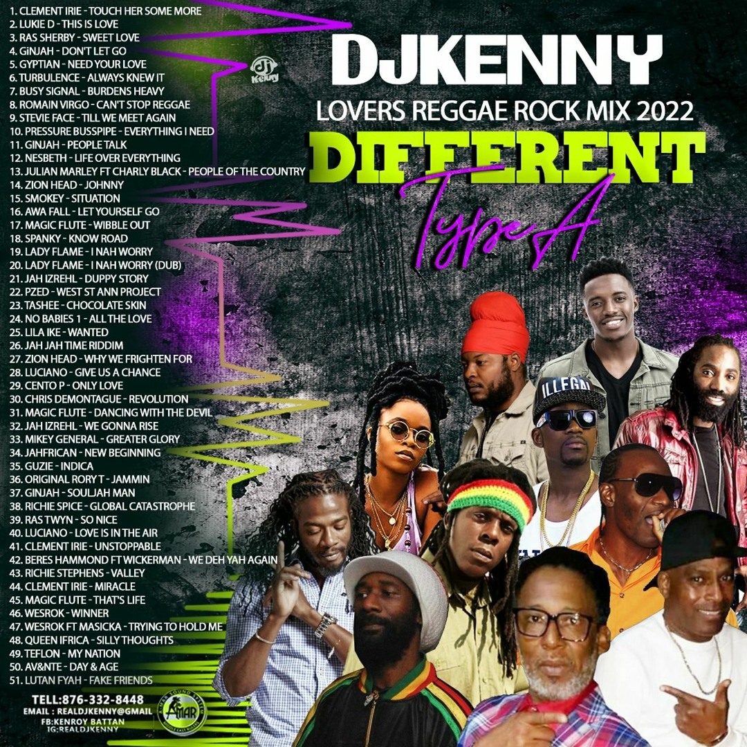Stream DJ KENNY DIFFERENT TYPE A LOVERS ROCK REGGAE MIX 2022 by DJ