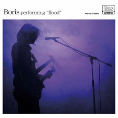 Boris - performing "flood" (Live in Tokyo 11/3/12)