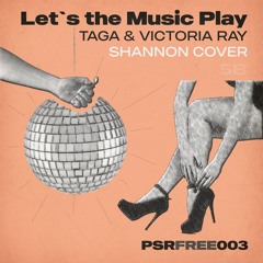 Taga & Victoria Ray -  Lets The Music Play (Shannon Cover)
