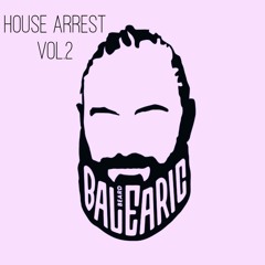 House Arrest Vol.2