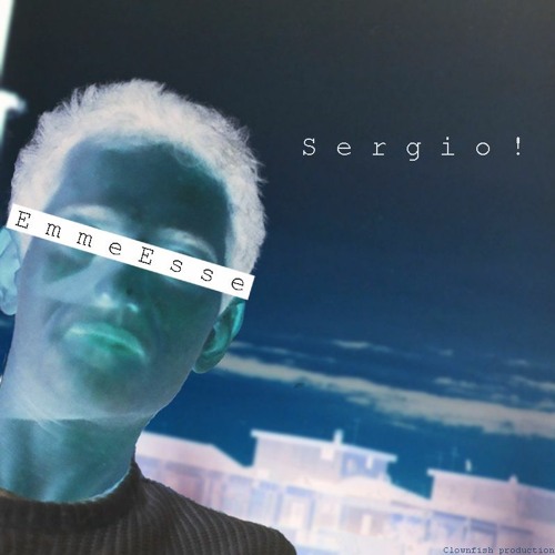Emme Esse - Sergio!