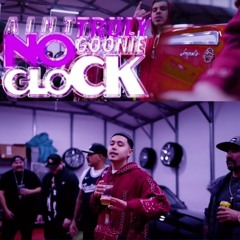 Truly Goonie - Ain't No Glock