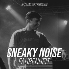 Sneaky Noise - Fahrenheit