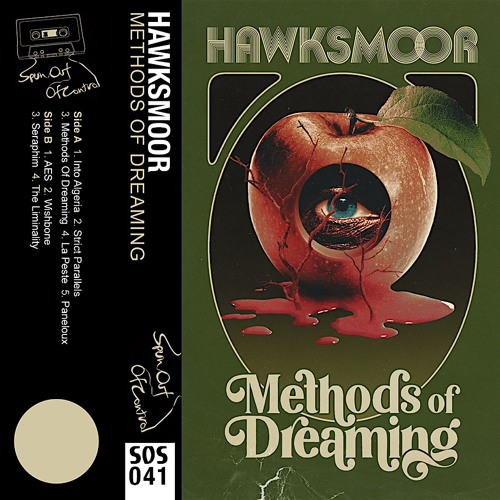 HAWKSMOOR - METHODS OF DREAMING - STRICT PARALLELS