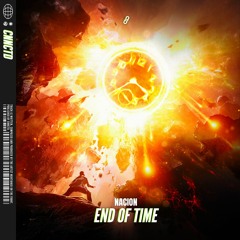 Nacion - End Of Time
