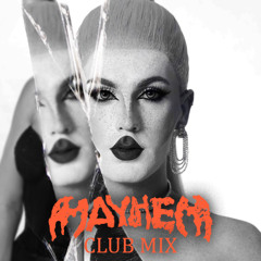 MAYHEM and Best of Gaga Remix Disco - MIX by The Only Oren