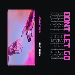 @661Heartbreak - Dont Let Go (prod. Perish)