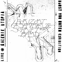 Gesammelte Schriften Band 1 (live @ Galerie Utopia)