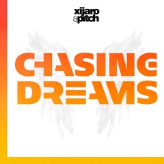 Chasing Dreams Podcast