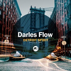 Darles Flow - Detroit Spirit [M-Sol DEEP]