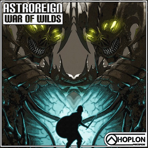 OUT NOW! // Astroreign - War of Wilds