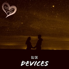 DJ SK - Devices