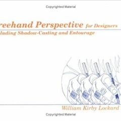 Download❤️eBook✔ Freehand Perspective for Designers: Including Shadow-Casting and Entourage (Design