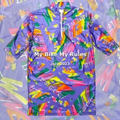 My Bike My Rules