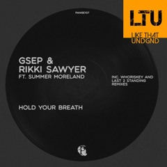Premiere: GSEP & Rikki Sawyer Ft Summer Moreland - Hold Your Breath (Extended Mix) | Pangea Rec