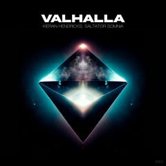 Kieran Hendricks, Saltator Somnia - Valhalla (Original Mix)