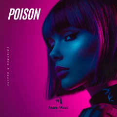 Jaytor & Oceanika - Poison