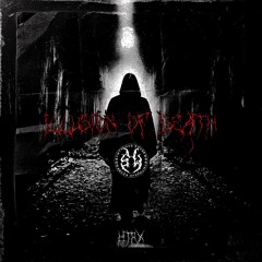 𝐅𝐑𝐄𝐄 𝐃𝐋 | HTRX - Illusion Of Death