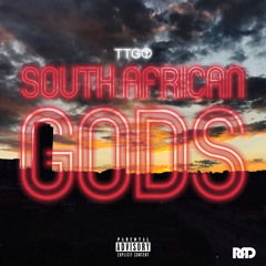 South African Gods ft. Emamkay