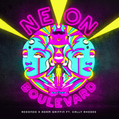 Neon Boulevard (feat. Cally Rhodes)