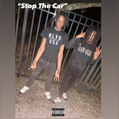 LIL W3STT - STOP THE CAR