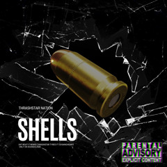 (Hit Bout It Remix) x Shells