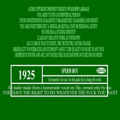 Sperm Boy: 1925 (Live Version)