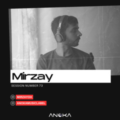 Anoka 73 - Mirzay - Anoka Sessions